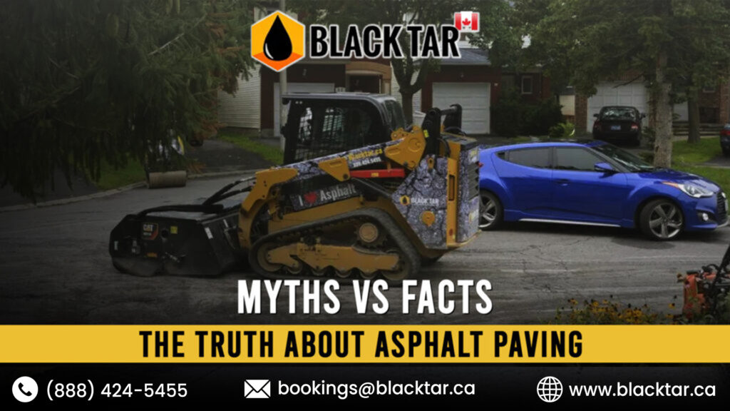 The Truth About Asphalt Paving Myths vs. Facts